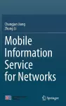 Mobile Information Service for Networks cover