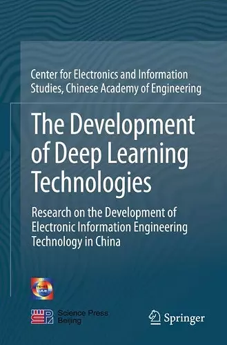 The Development of Deep Learning Technologies cover