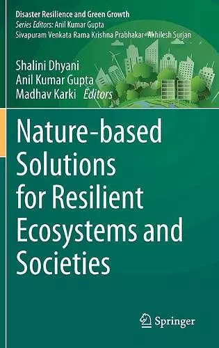 Nature-based Solutions for Resilient Ecosystems and Societies cover