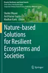 Nature-based Solutions for Resilient Ecosystems and Societies cover