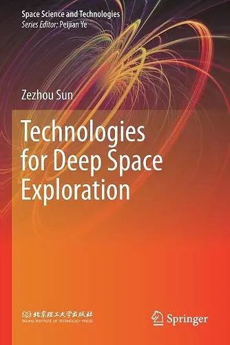 Technologies for Deep Space Exploration cover