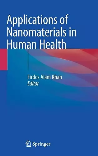 Applications of Nanomaterials in Human Health cover
