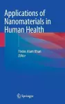 Applications of Nanomaterials in Human Health cover
