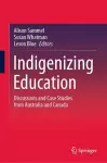 Indigenizing Education cover