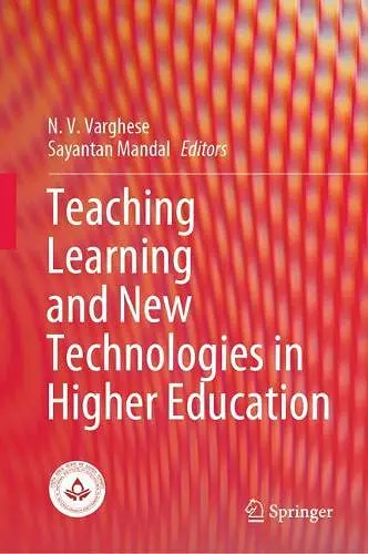 Teaching Learning and New Technologies in Higher Education cover