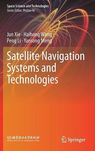 Satellite Navigation Systems and Technologies cover