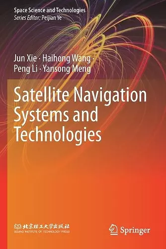 Satellite Navigation Systems and Technologies cover