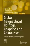 Global Geographical Heritage, Geoparks and Geotourism cover
