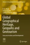 Global Geographical Heritage, Geoparks and Geotourism cover