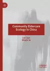 Community Eldercare Ecology in China cover