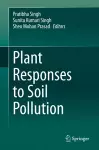 Plant Responses to Soil Pollution cover