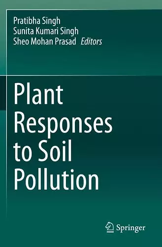 Plant Responses to Soil Pollution cover