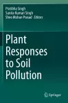 Plant Responses to Soil Pollution cover