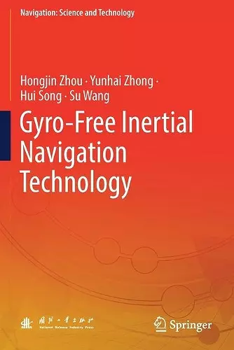 Gyro-Free Inertial Navigation Technology cover