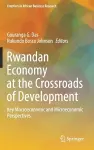 Rwandan Economy at the Crossroads of Development cover