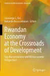 Rwandan Economy at the Crossroads of Development cover