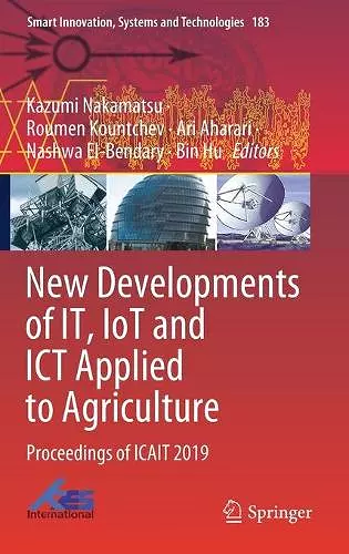 New Developments of IT, IoT and ICT Applied to Agriculture cover