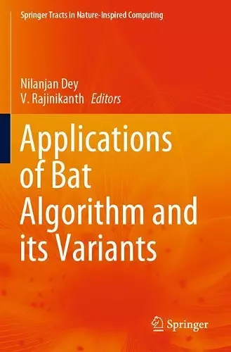 Applications of Bat Algorithm and its Variants cover