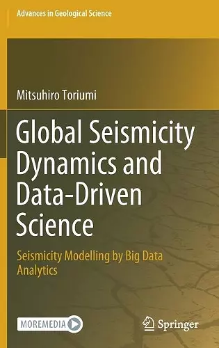 Global Seismicity Dynamics and Data-Driven Science cover