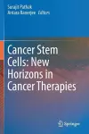 Cancer Stem Cells: New Horizons in Cancer Therapies cover