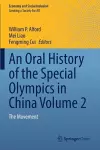 An Oral History of the Special Olympics in China Volume 2 cover