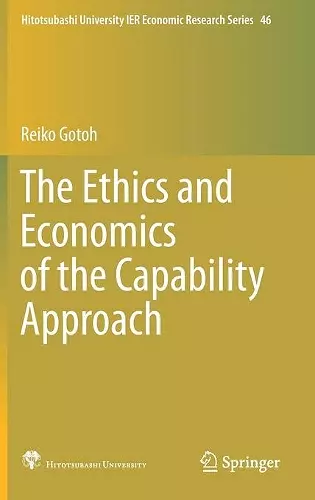 The Ethics and Economics of the Capability Approach cover