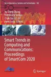 Smart Trends in Computing and Communications: Proceedings of SmartCom 2020 cover