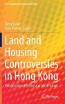 Land and Housing Controversies in Hong Kong cover