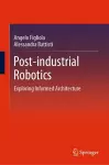 Post-industrial Robotics cover