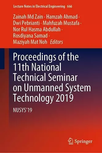 Proceedings of the 11th National Technical Seminar on Unmanned System Technology 2019 cover