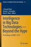 Intelligence in Big Data Technologies—Beyond the Hype cover