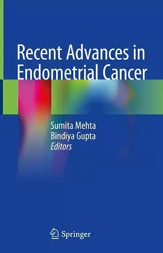 Recent Advances in Endometrial Cancer cover