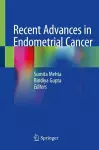 Recent Advances in Endometrial Cancer cover