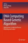 DNA Computing Based Genetic Algorithm cover