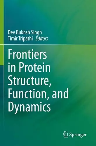 Frontiers in Protein Structure, Function, and Dynamics cover