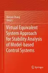 Virtual Equivalent System Approach for Stability Analysis of Model-based Control Systems cover