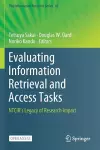 Evaluating Information Retrieval and Access Tasks cover