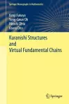 Kuranishi Structures and Virtual Fundamental Chains cover