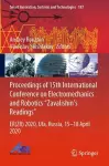 Proceedings of 15th International Conference on Electromechanics and Robotics "Zavalishin's Readings" cover