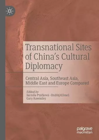 Transnational Sites of China’s Cultural Diplomacy cover