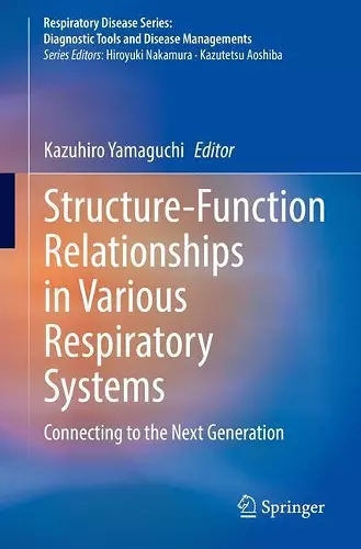 Structure-Function Relationships in Various Respiratory Systems cover