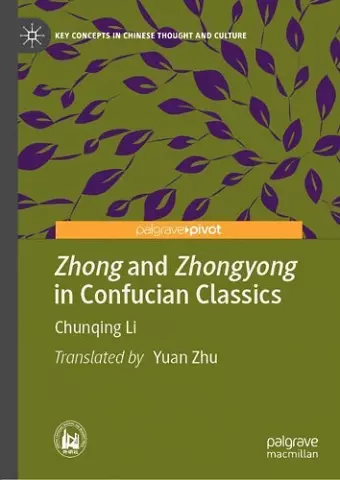 Zhong and Zhongyong in Confucian Classics cover