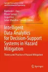 Intelligent Data Analytics for Decision-Support Systems in Hazard Mitigation cover