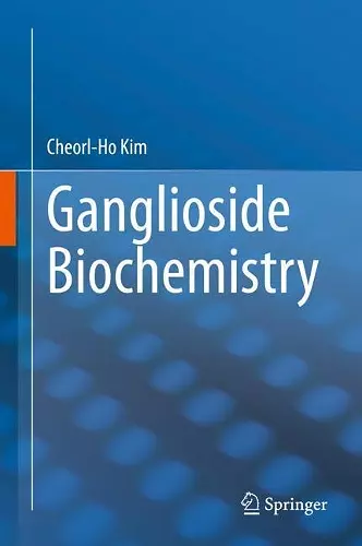 Ganglioside Biochemistry cover