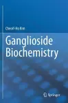 Ganglioside Biochemistry cover