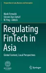 Regulating FinTech in Asia cover
