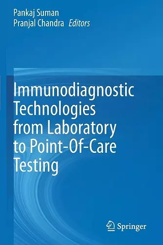 Immunodiagnostic Technologies from Laboratory to Point-Of-Care Testing cover