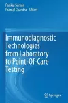 Immunodiagnostic Technologies from Laboratory to Point-Of-Care Testing cover