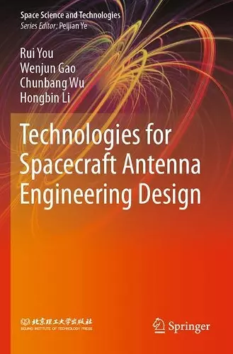 Technologies for Spacecraft Antenna Engineering Design cover