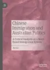 Chinese Immigration and Australian Politics cover